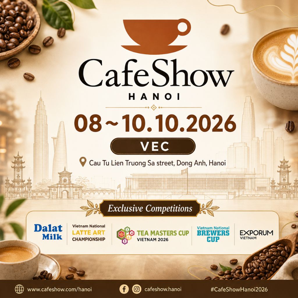Vietnam Cafe Show Hanoi 2026 | Triển lãm Cà phê tại VEC